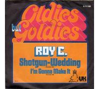Shotgun-Wedding / I'm Gonna Make It [Vinyl Single 7'']