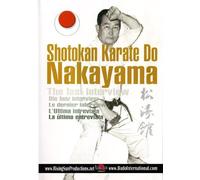 Shotokan Karate Nakayama, la ?ltima entrevista [DVD]