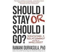 Should I Stay or Should I Go - [Version Originale] Ramani Durvasula Ph D (Auteur)