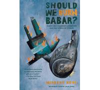 Should We Burn Babar?: Essays on Children's Literature and the Power of Stories
