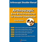 Shoulder concepts bon block procedures for shoulder stabilization Coll nice shoulder - Pascal Boileau - Sauramps Medical - broché - Scolaire / Universitaire