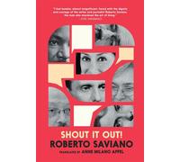 Shout It Out! Lives That Have Transformed Me, from Antiquity to Today - Roberto Saviano - Seven Stories Press - ebook (ePub) - Livre