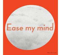 Shout Out Louds – Ease My Mind