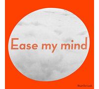 Shout Out Louds - Ease My Mind [Import]