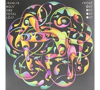 Shout Out Out Out Ou - Spanish Moss and Total Loss