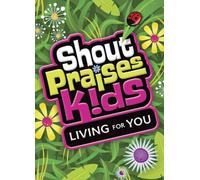 Shout Praises Kids!: Living For You [DVD] [Region 1] [NTSC]