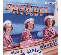 Shout, Sister, Shout! by The Boswell Sisters (2003-06-16)
