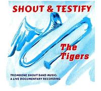 Shout & Testify