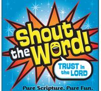 Shout the Word! Trust in the Lord [SINGLE]