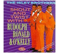 Isley Brothers – Shout & Twist with Rudolph Ron