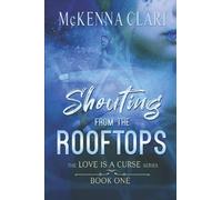 Shouting From The Rooftops