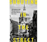 Shouting In The Street
