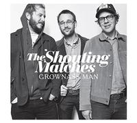 Shouting Matches - Grownass Man [Import]