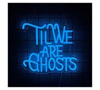 SHOUXI LED néon signe Panneau Néon Til We Are Ghosts Avec Lettres Bleues Et Lumière Alimentée Par USB Pour Proposition, Fête, Bar, Salle De Jeux, Décoration 34cmx31cm