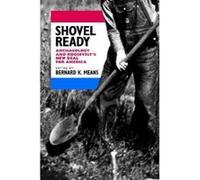 Shovel Ready - [Version Originale] Bernard K Means, John Cordell, John Doershuk, David H Dye (Auteur)