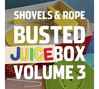 Shovels and Rope - Busted Jukebox Volume 3 [Import]