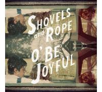 SHOVELS & ROPE - O' BE JOYFUL CD 11 TRACKS FOLK NEUF