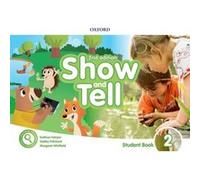 Show And Tell 2 Student Book With Access Card Second Edition - [Livre en VO] Pritchard, Harper, Whitfie (Auteur)