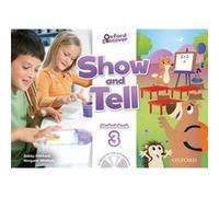 Show And Tell 3.(5 Años).Coursebook+Multiroom (Pack) Unkown (Auteur)