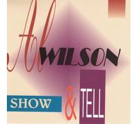 Show and Tell by Al Wilson