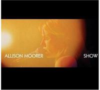 Show by Allison Moorer (2003-09-09)