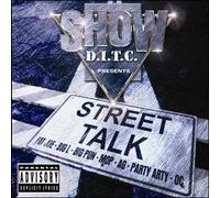 Show/Ditc - Street Talk