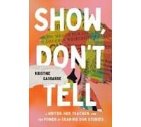 Show, Don't Tell