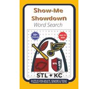 Show-Me Showdown Word Search: “The Ultimate Missouri Sports Word Hunt - Where Cardinals, Blues, Chiefs & CITY SC Collide”
