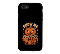 Show Me The Candy First Halloween Funny Coque pour iPhone SE (2020) / 7/8