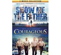 Show Me the Father / Courageous Legacy Multi-Feature