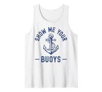 Show Me Your Buoys Funny Sailor Adult Humour Boat Owners Débardeur