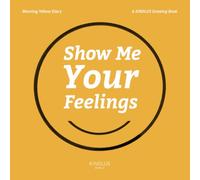 Show Me Your Feelings: Morning Yellow Diary