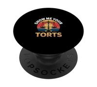 Show Me Your Torts Avocat Procureur Juridique |- PopSockets PopGrip Adhésif