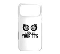 Show Me Your TT Twin Turbo Funny Car Racing Horsepower Coque pour iPhone 17 Pro Max