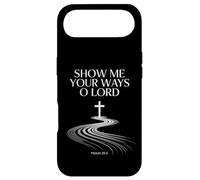 Show Me Your Ways O Lord Psaum 25:4 Verse Coque pour iPhone Air