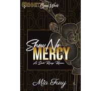 Show No Mercy Special Edition: Bennett Crime World Series