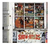Show of Hands - Roots: The Best Show of. [Import]