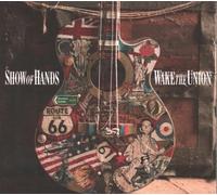 Show of Hands - Wake the Union