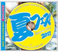 Show Time Super Best-Summer Fe [Import allemand]