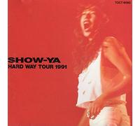 Show-Ya - HARD WAY TOUR 1991