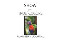 Show Your True Colors