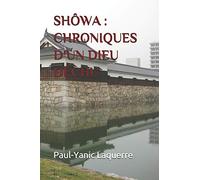 Shôwa : Chroniques d’un dieu déchu