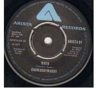 SHOWADDYWADDY - WHEN - 7 inch vinyl / 45