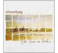 Showbag - Town We Loved in