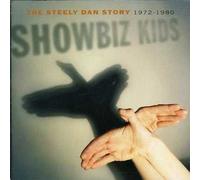 Showbiz Kids - The Steely Dan Story 1972-1980 by Steely Dan [Audio CD] NEUF