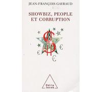 Showbiz, people et corruption