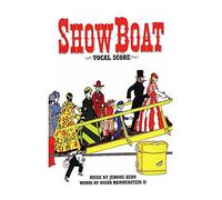 Showboat: Vocal Score. Partitions pour Opéra, Chorale