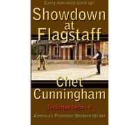 Showdown at Flagstaff (The Outlaws Series) (Volume 6)