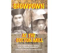 Showdown at the Cotton Mill