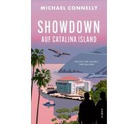 Showdown auf Catalina Island Ein Fall für Stilwell und Ballard - Michael Connelly - Kampa Verlag - ebook (ePub) - Livre